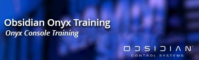 Obsidian Onyx Console Training